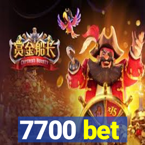 7700 bet